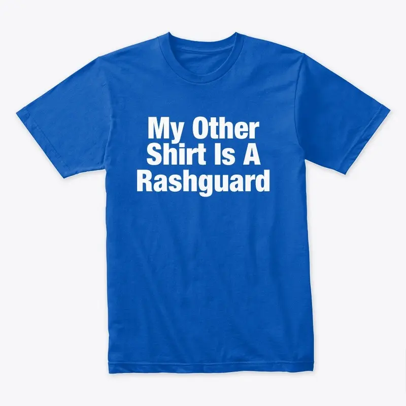 Not a Rashguard